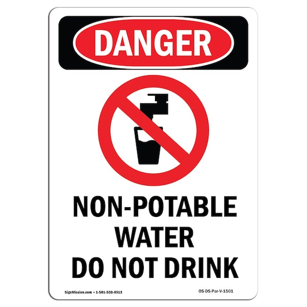 Safety Sign, OSHA Danger, 5" Height, Non-Potable Water Do, Portrait, 10PK